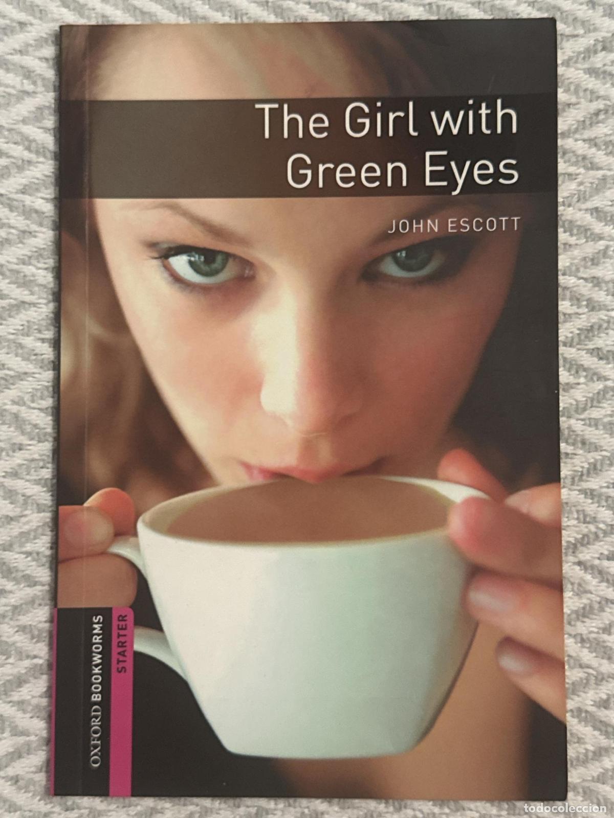 Libros: The girl with green eyes. Starter - John Escott