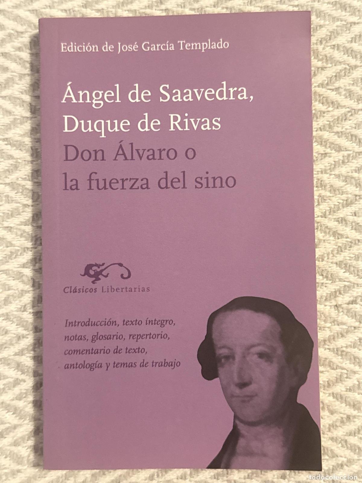 Libros: Don &Aacute;lvaro o la fuerza del sino - Duque de Rivas, &Aacute;ngel de Saavedra