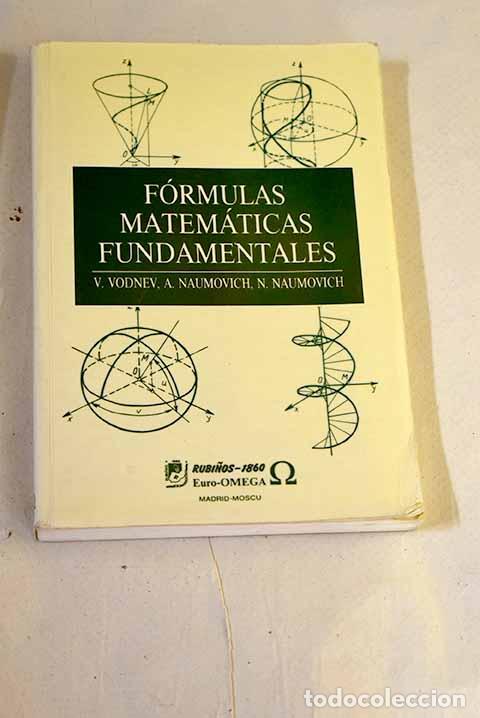 Libros: F&oacute;rmulas matem&aacute;ticas fundamentales.- Vodnev, V.