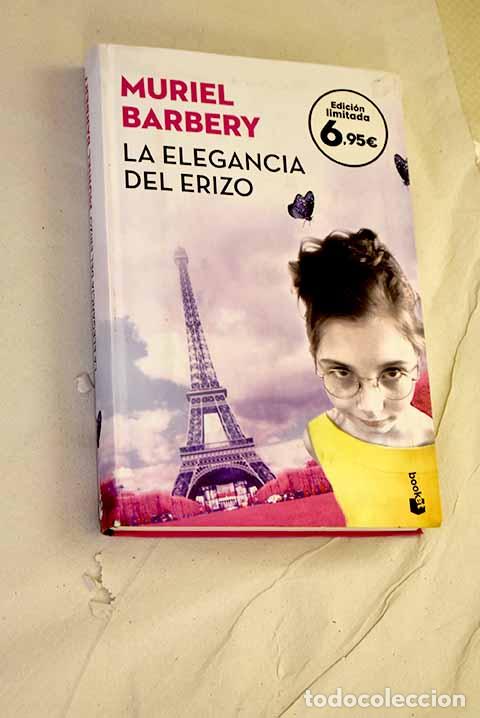 Libros: La elegancia del erizo.- Barbery, Muriel