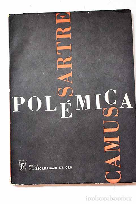 Libros: Pol&eacute;mica Sartre-Camus