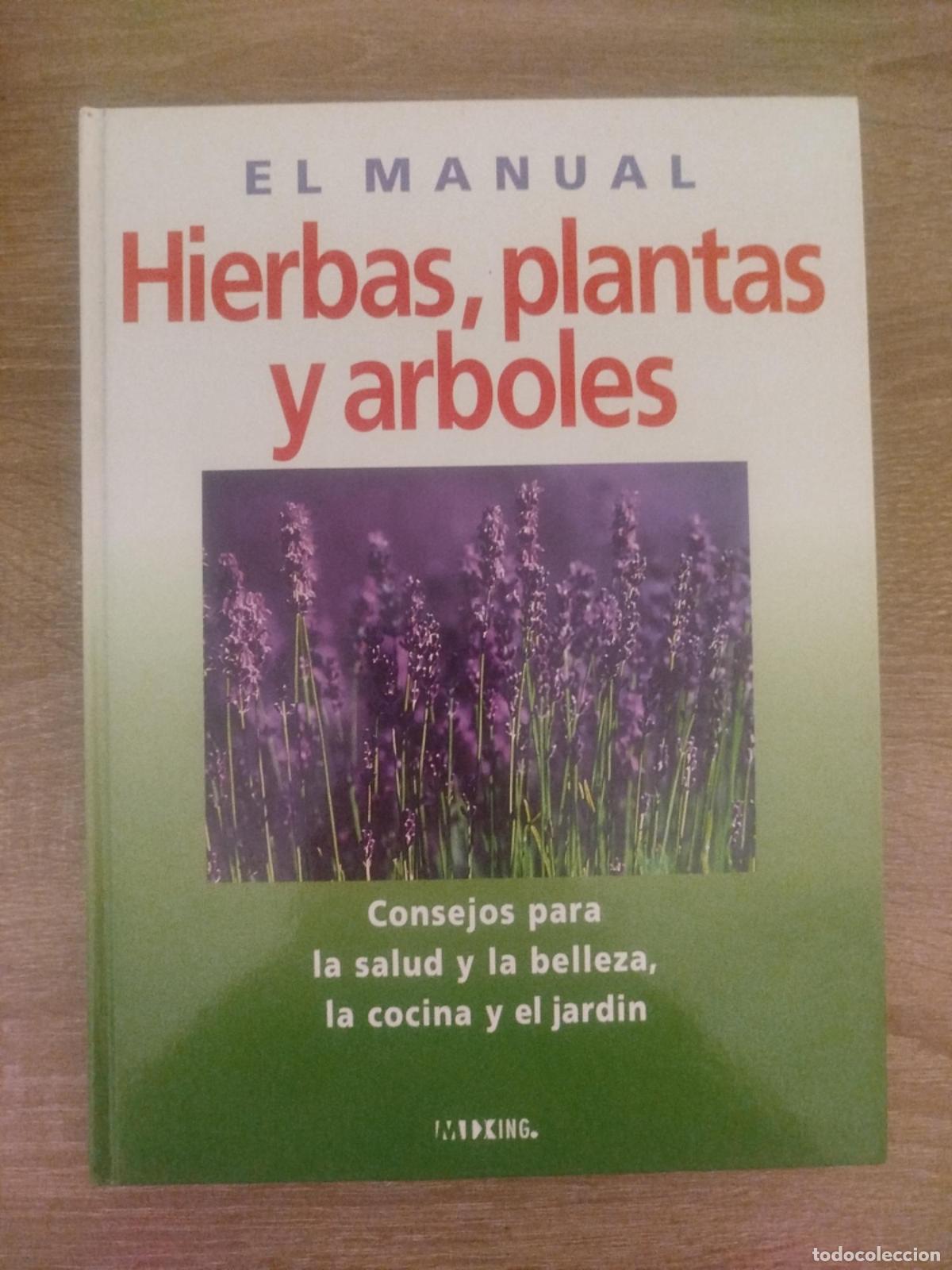 Libros: El manual de hierbas, plantas y &aacute;rboles -