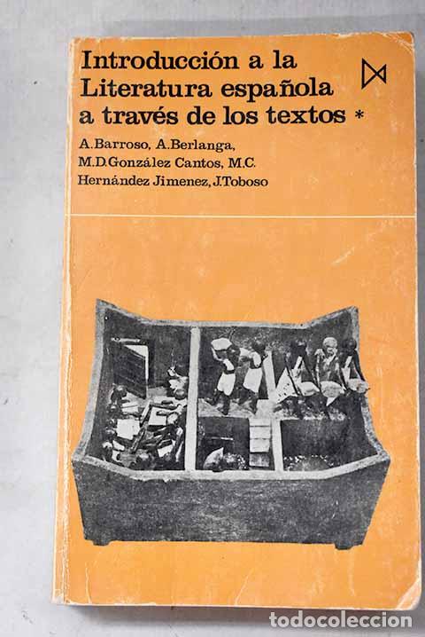 Libros: Introducci&oacute;n a la literatura espa&ntilde;ola a trav&eacute;s de los textos, Tomo I