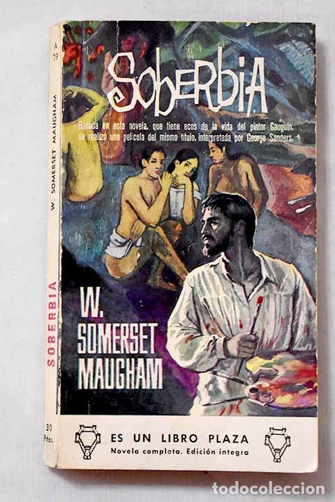 Libros: Soberbia: Maugham, William Somerset.- Maugham, William Somerset