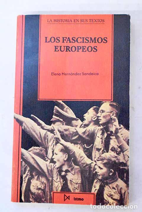 Libros: Los fascismos europeos.- Hern&aacute;ndez Sandoica, Elena