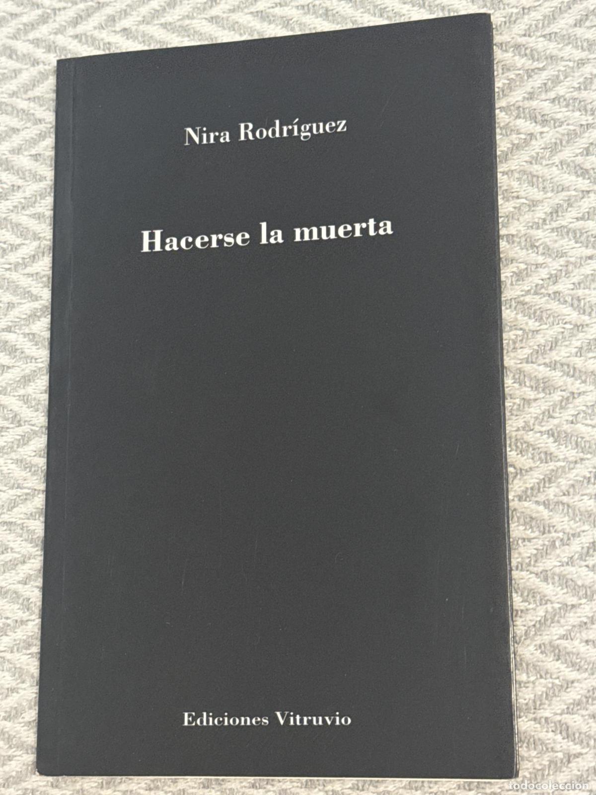 Libros: Hacerse la muerta - Rodriguez Nira