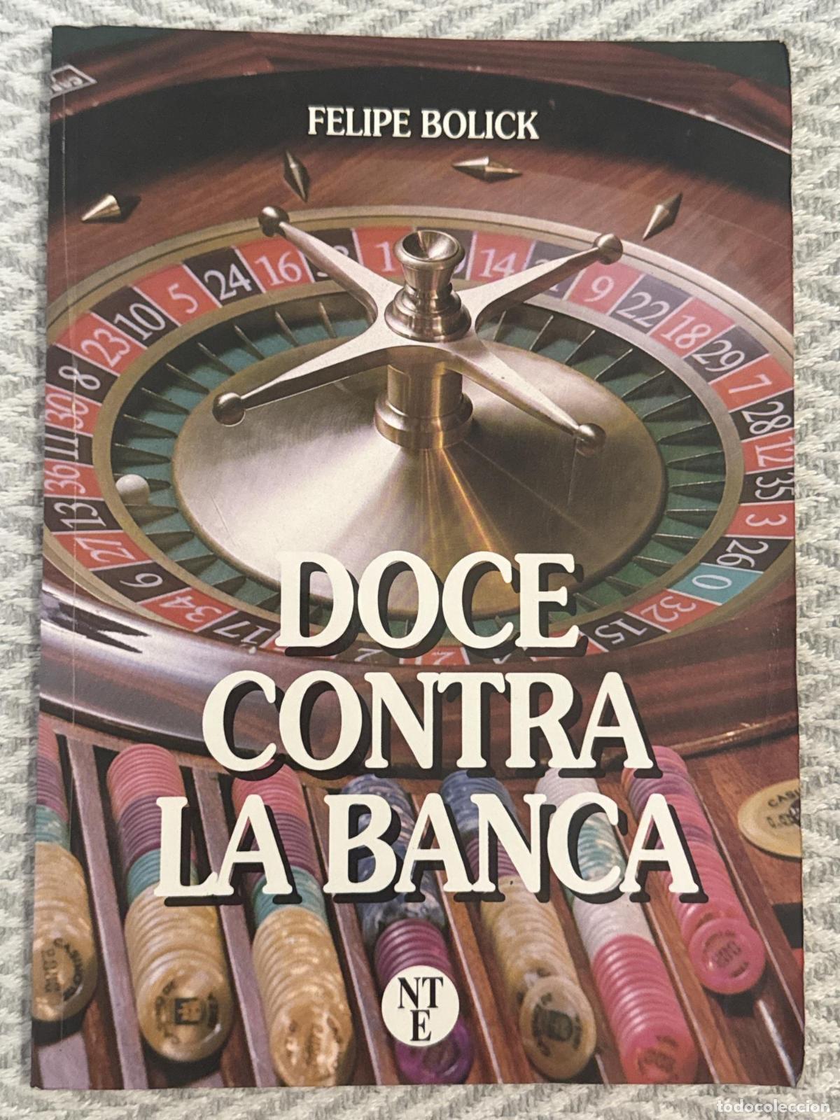 Libros: Doce contra la banca - Felipe Bolick