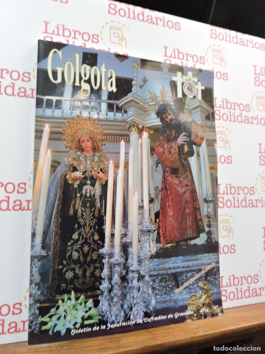 Libros: G&oacute;lgota. Bolet&iacute;n de la Federaci&oacute;n de Cofrad&iacute;as de Granada. N&ordm;20 Junio de 2002