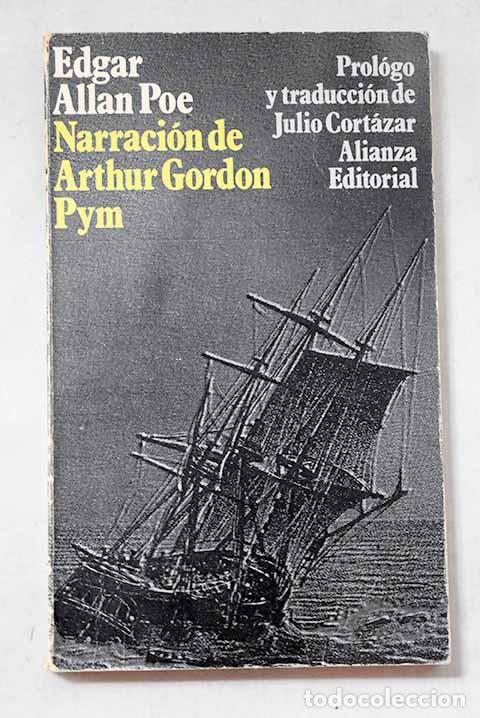 Libros: Narraciones de Arthur Gordon Pym de Nantucket.- Poe, Edgar Allan