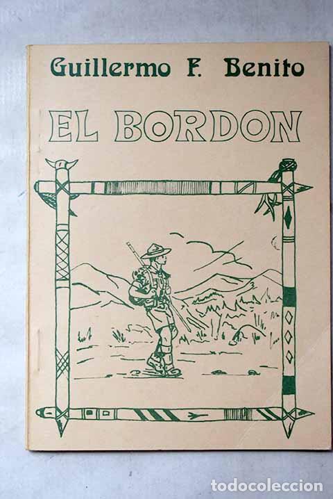 Livres: El bord&oacute;n: Fern&aacute;ndez Benito, Guillermo.- Fern&aacute;ndez Benito, Guillermo