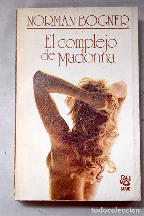 Libros: El complejo de Madonna.- Bogner, Norman