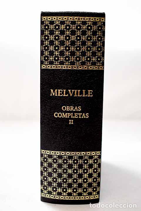 Libros: Obras completas, Tomo II.- Melville, Herman