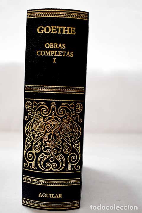 Libros: Obras completas, Tomo I.- Goethe, Johann Wolfgang von