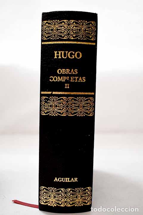Libros: Obras completas, Tomo II.- Hugo, Victor