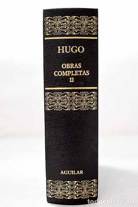 Libros: Obras completas, Tomo II.- Hugo, Victor