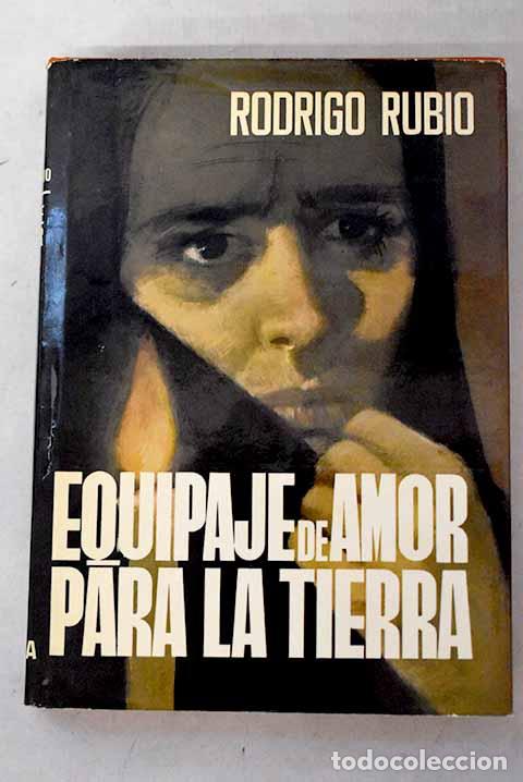 Libros: Equipaje de amor para la tierra.- RUBIO, Rodrigo