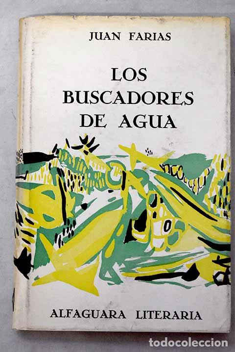 Libros: Los buscadores de agua.- Farias, Juan