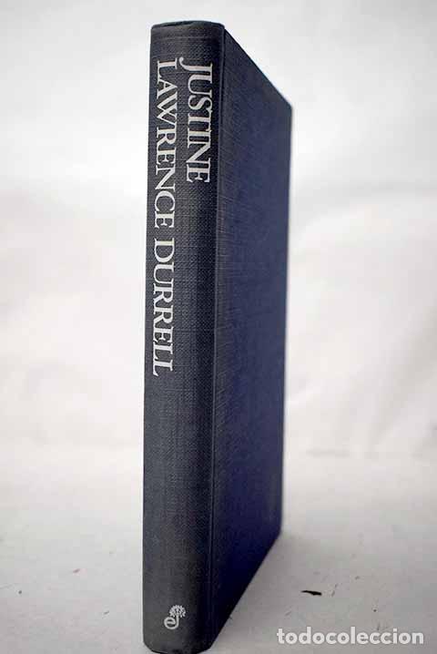 Libros: Justine: [el cuarteto de Alejandria].- Durrell, Lawrence