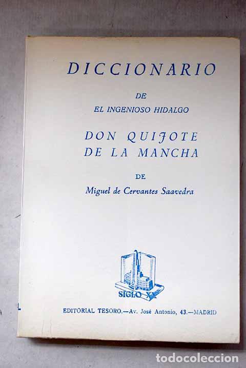 Libros: Diccionario de El ingenioso hidalgo Don Quijote de la Mancha