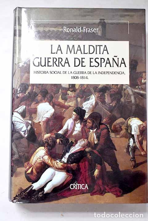 Libros: La maldita guerra de Espa&ntilde;a: historia social de la guerra de la Independencia, 1808-1814