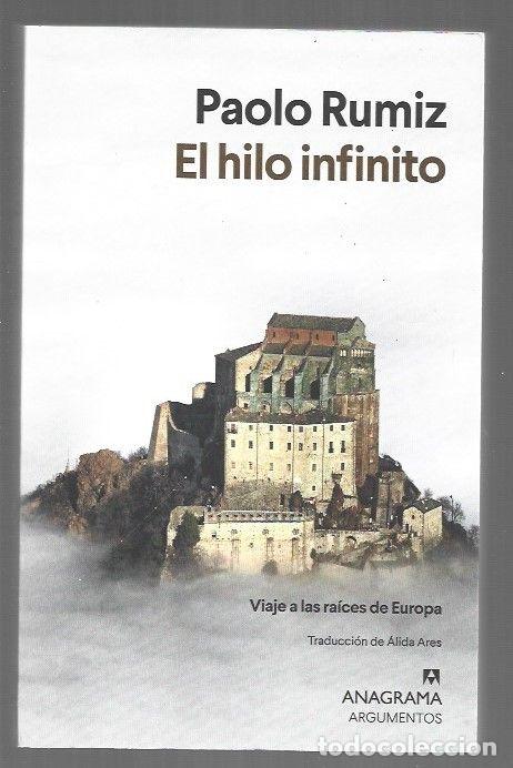 books: HILO INFINITO - EL. VIAJE A LAS RAICES DE EUROPA - RUMIZ, PAOLO