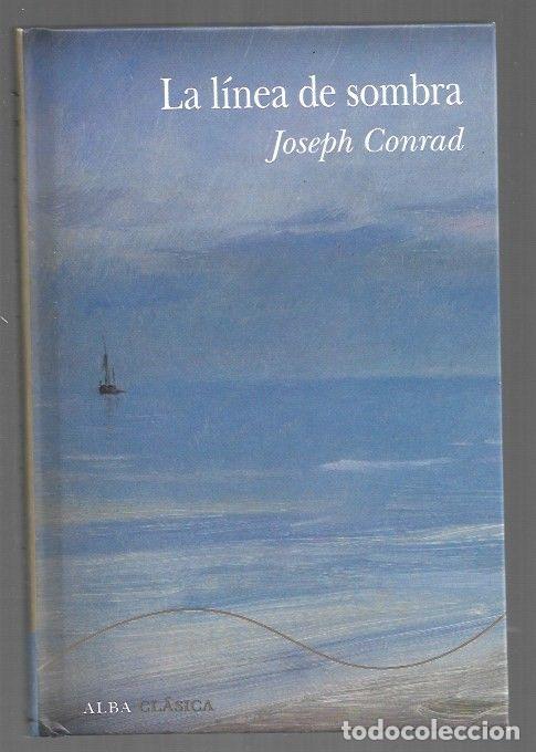 books: LINEA DE SOMBRA - LA. UNA CONFESION - CONRAD, JOSEPH