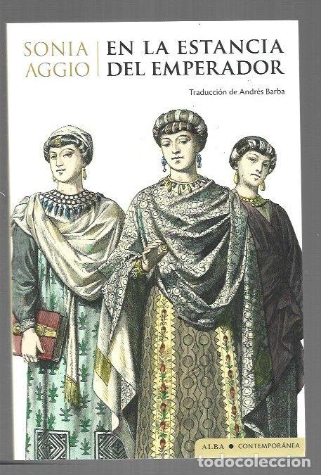 books: EN LA ESTANCIA DEL EMPERADOR - AGGIO, SONIA