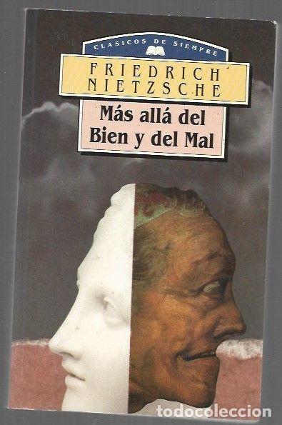 Libros: MAS ALLA DEL BIEN Y DEL MAL - NIETZSCHE, FRIEDRICH