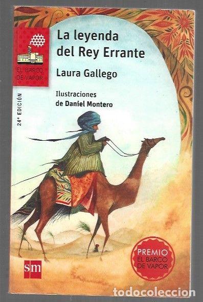 Livres: LEYENDA DEL REY ERRANTE - LA - GALLEGO, LAURA