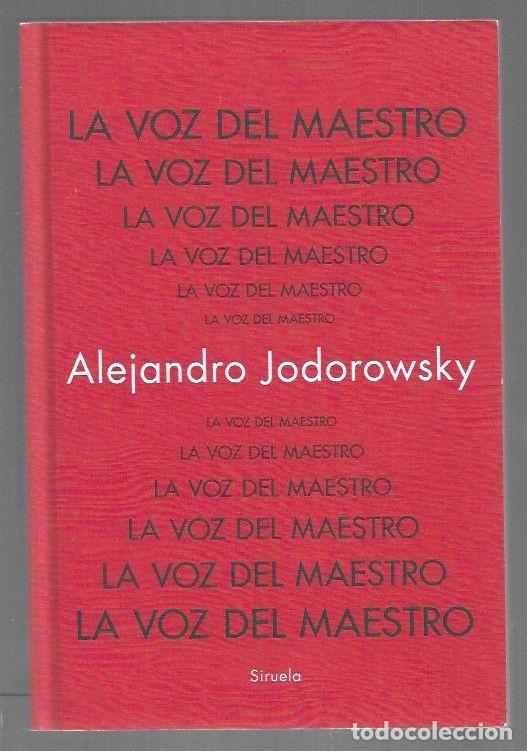 Libros: VOZ DEL MAESTRO - LA - JODOROWSKY, ALEJANDRO - Foto 1