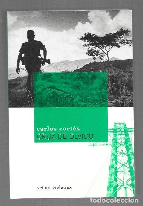 B&uuml;cher: CRUZ DE OLVIDO - CORTES, CARLOS