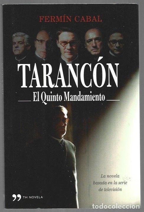 B&uuml;cher: TARANCON. EL QUINTO MANDAMIENTO - CABAL, FERMIN