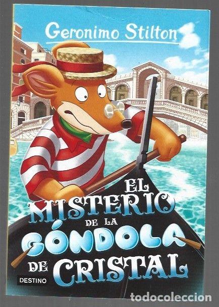 Libri di seconda mano: GERONIMO STILTON 96: EL MISTERIO DE LA GONDOLA DE CRISTAL - STILTON, GERONIMO