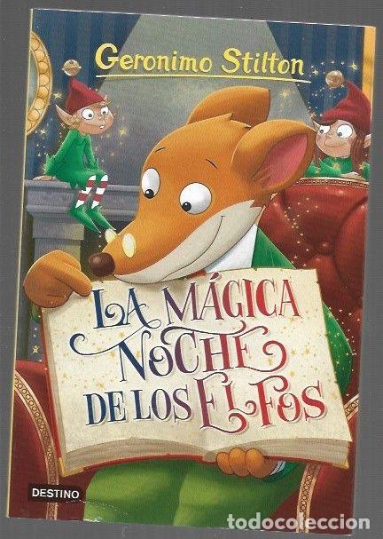 Libros: GERONIMO STILTON 67: LA MAGICA NOCHE DE LOS ELFOS - STILTON, GERONIMO - Foto 1