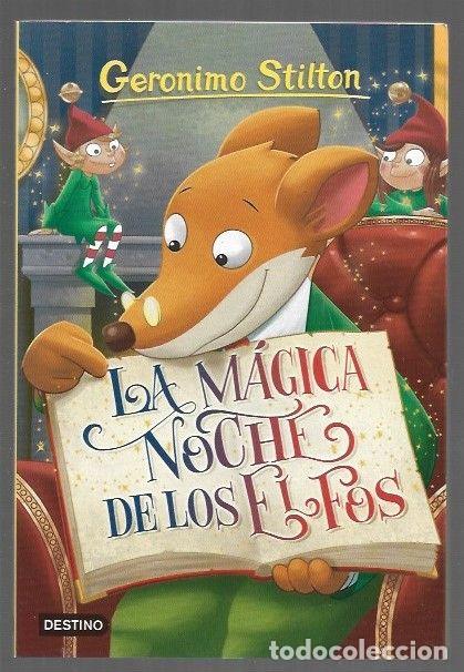 Libros: GERONIMO STILTON 67: LA MAGICA NOCHE DE LOS ELFOS - STILTON, GERONIMO - Foto 1