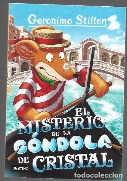 books: GERONIMO STILTON 96: EL MISTERIO DE LA GONDOLA DE CRISTAL - STILTON, GERONIMO