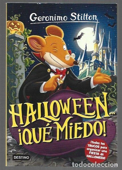 Libros: GERONIMO STILTON 25: HALLOWEEN &iexcl;QUE MIEDO! - STILTON, GERONIMO - Foto 1