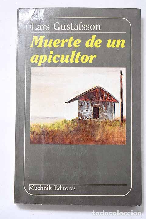 Libros: Muerte de un apicultor.- Gustafsson, Lars
