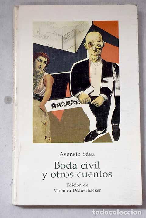 Libros: Boda civil y otros cuentos.- S&aacute;ez, Asensio