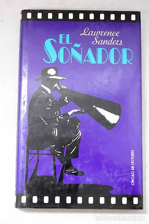 Libros: El so&ntilde;ador: Sanders, Lawrence.- Sanders, Lawrence