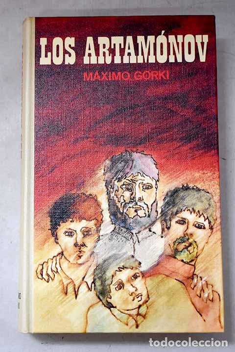 B&uuml;cher: Los Artamonov: Gorki, M&aacute;ximo.- Gorki, M&aacute;ximo