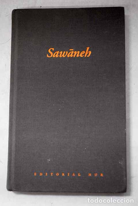 B&uuml;cher: Sawaneh: las inspiraciones de los enamorados.- Qazali, Ahmad