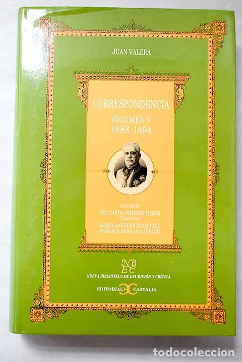 B&uuml;cher: Correspondencia, Tomo V.- Valera, Juan