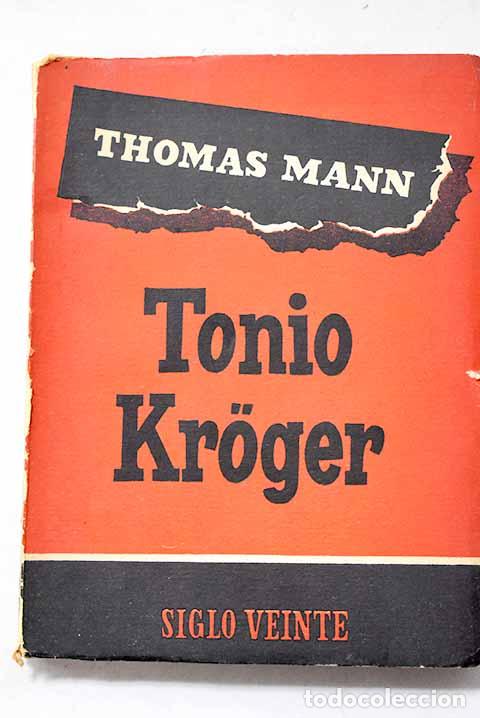 Libros: Tonio Kroger: Mann, Thomas.- Mann, Thomas