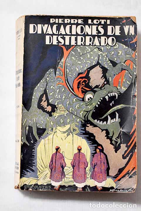 Libros: Divagaciones de un desterrado.- Loti, Pierre