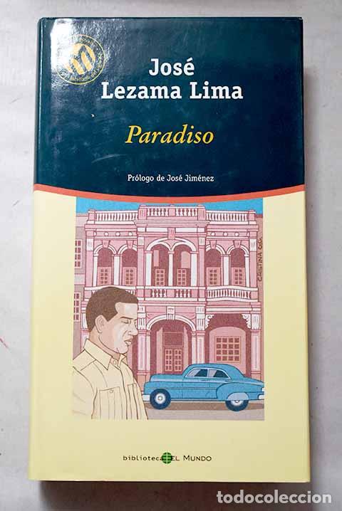 Libros: Paradiso: Lezama Lima, Jos&eacute;.- Lezama Lima, Jos&eacute;