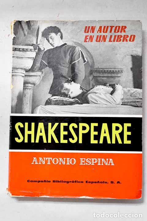 Libros: Shakespeare: Espina, Antonio.- Espina, Antonio