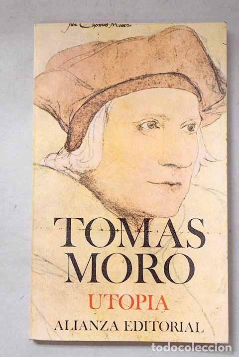 Libros: Utop&iacute;a: Moro, Tom&aacute;s: Alianza Editorial..- Moro, Tom&aacute;s