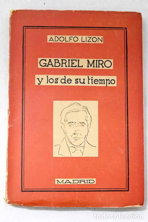 Libros: Gabriel Mir&oacute; y los de su tiempo.- Liz&oacute;n Gadea, Adolfo