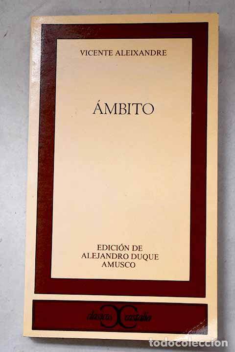 Libros: &Aacute;mbito: Aleixandre, Vicente.- Aleixandre, Vicente